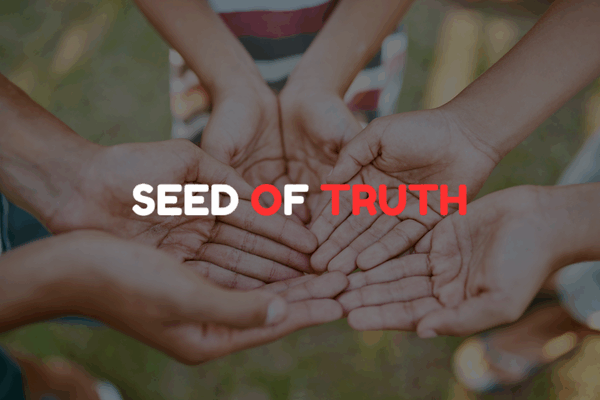 Seed Of Truth